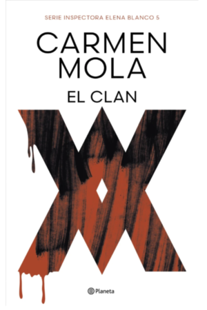 El clan / The Clan (Inspector Elena Blanco 5)