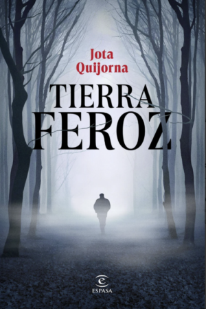 Tierra Feroz / Wild Land